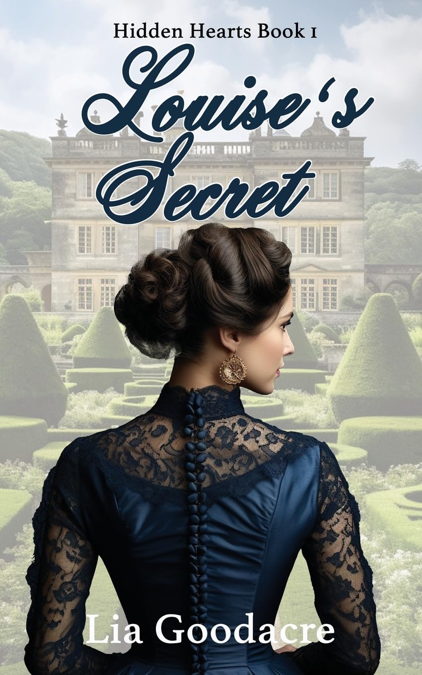 Louise's Secret: A Historical Victorian Clean Romance (Hidden Hearts)