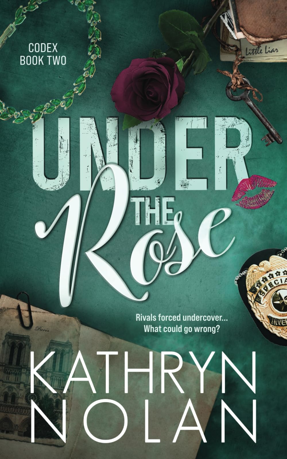 Under the Rose: An Enemies to Lovers Romantic Suspense Story (Codex)