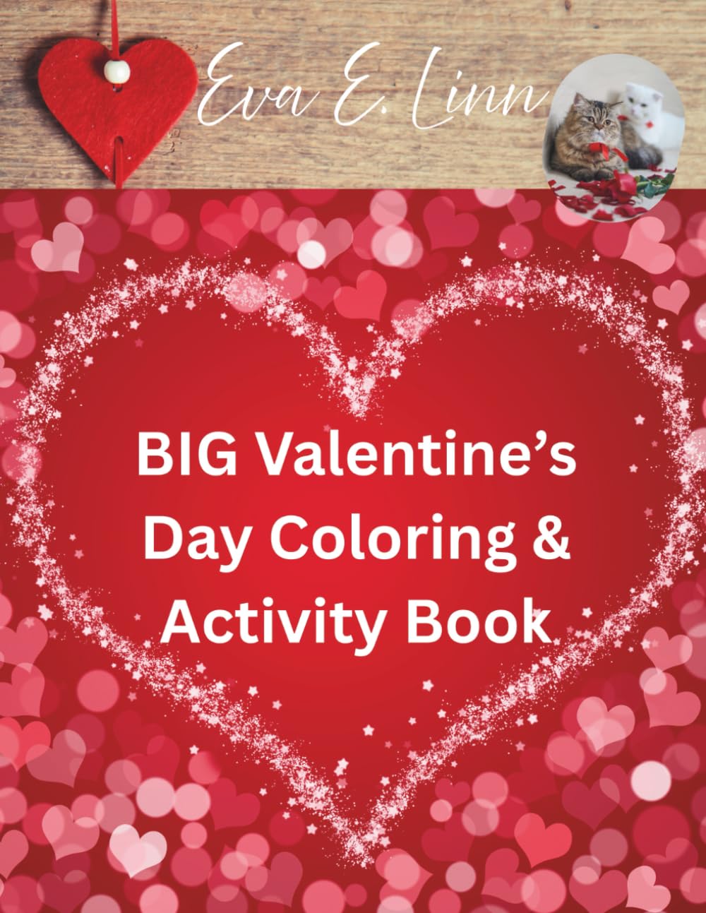 BIG Valentine's Day Coloring and Activity Book