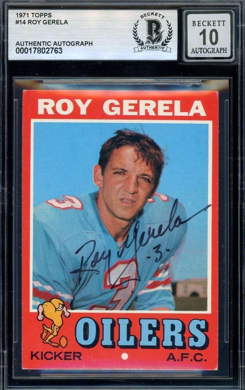 Roy Gerela Gem Mint 10 Beckett BAS Signed 1971 Topps Rookie Autograph - Football Slabbed Autographed Rookie Cards