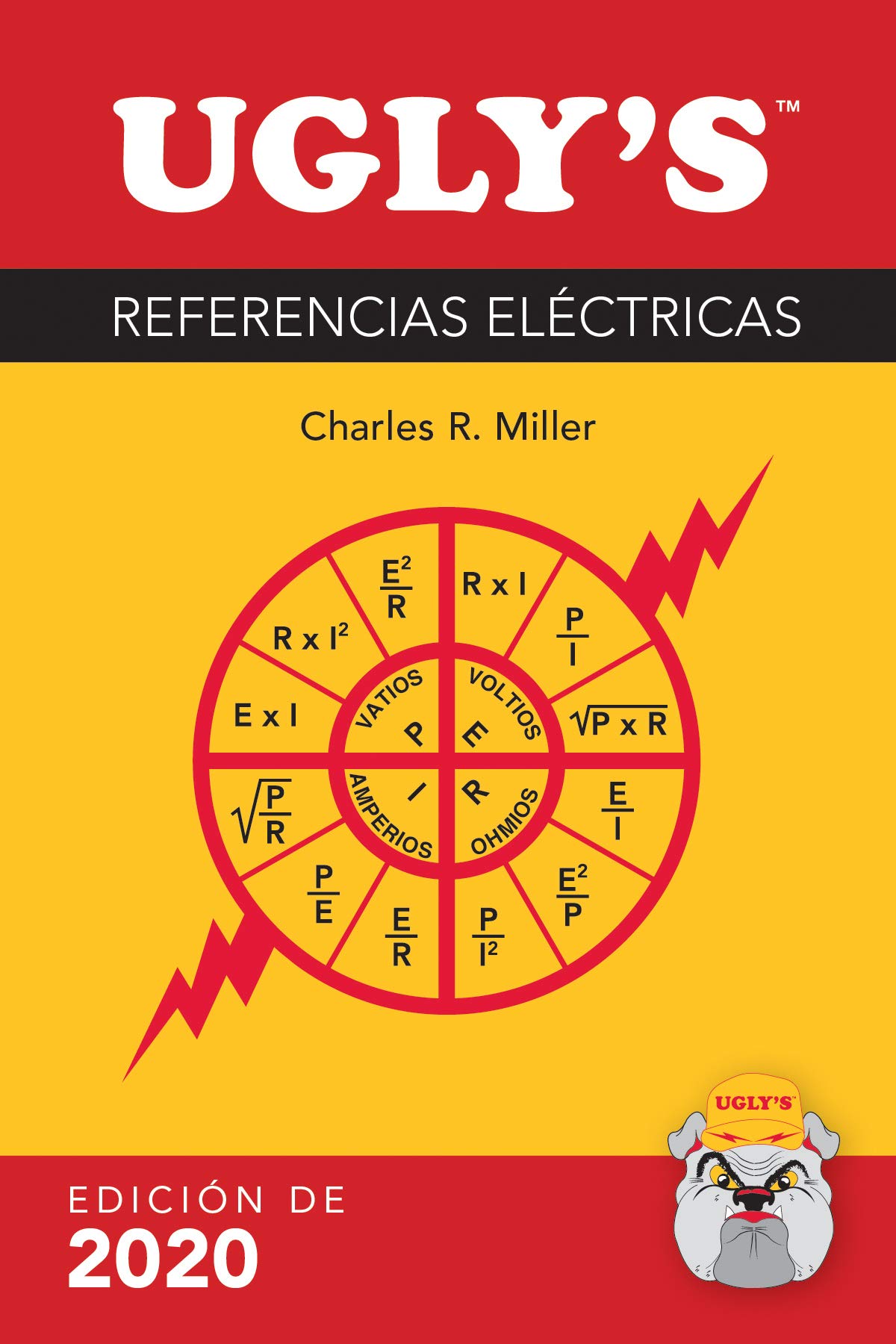 Las Referencias Eléctricas Ugly’s (Spanish Edition)