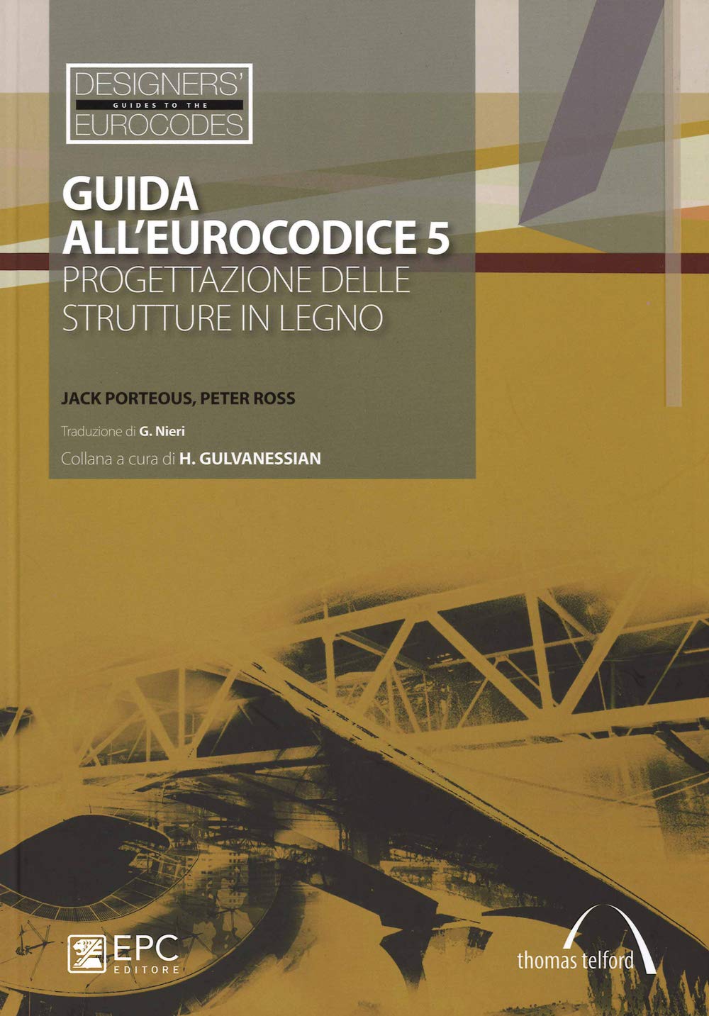 Guida All'eurocodice 5. Progettazione Delle Strutture In Legno - 4