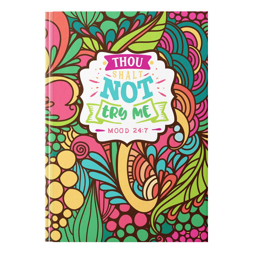 Journal à couverture rigide Thou Shalt Not Try Me par AmandaCreation 14x19cm 112 pages lignées