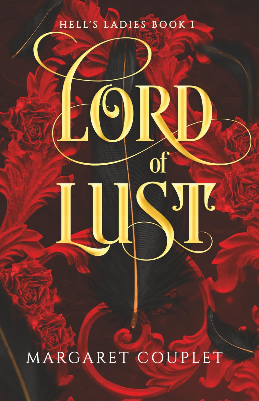 Lord of Lust: Hell's Ladies Book 1