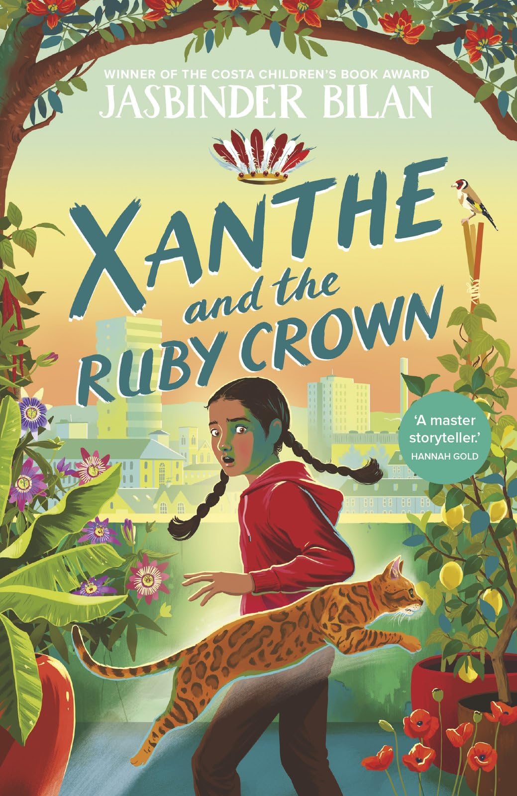 Xanthe & the Ruby Crown: from the Costa Award-winning author of Asha & the Spirit Bird