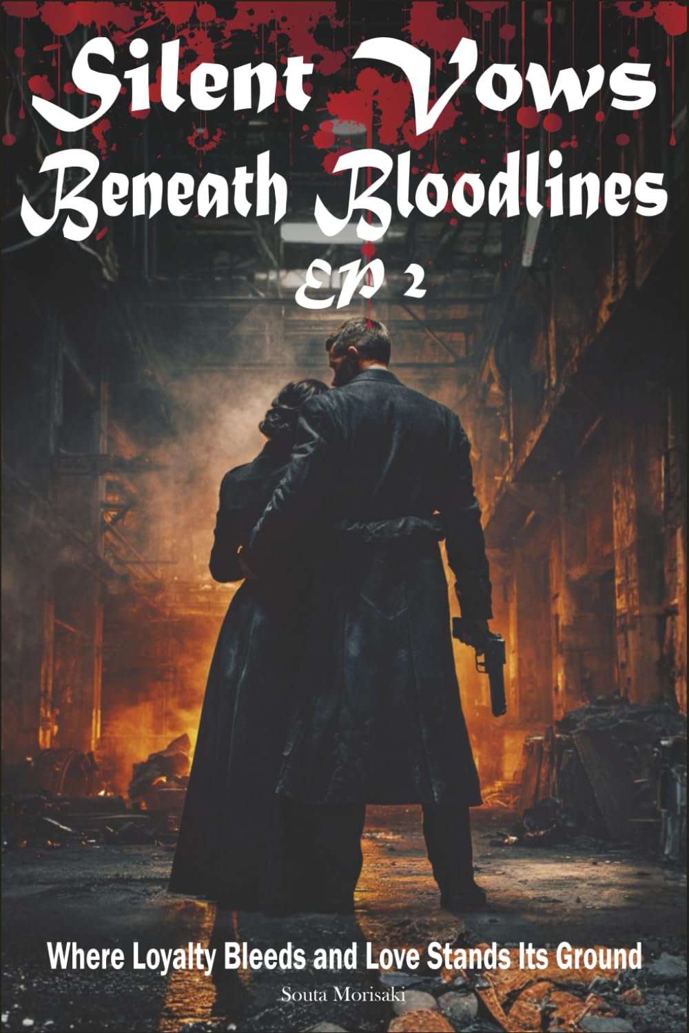 Silent Vows Beneath Bloodlines: Where Loyalty Bleeds and Love Stands Its Ground (Silent Vows Beneath Bloodlines: A neurodivergent romance of mafia scars and forbidden devotion)