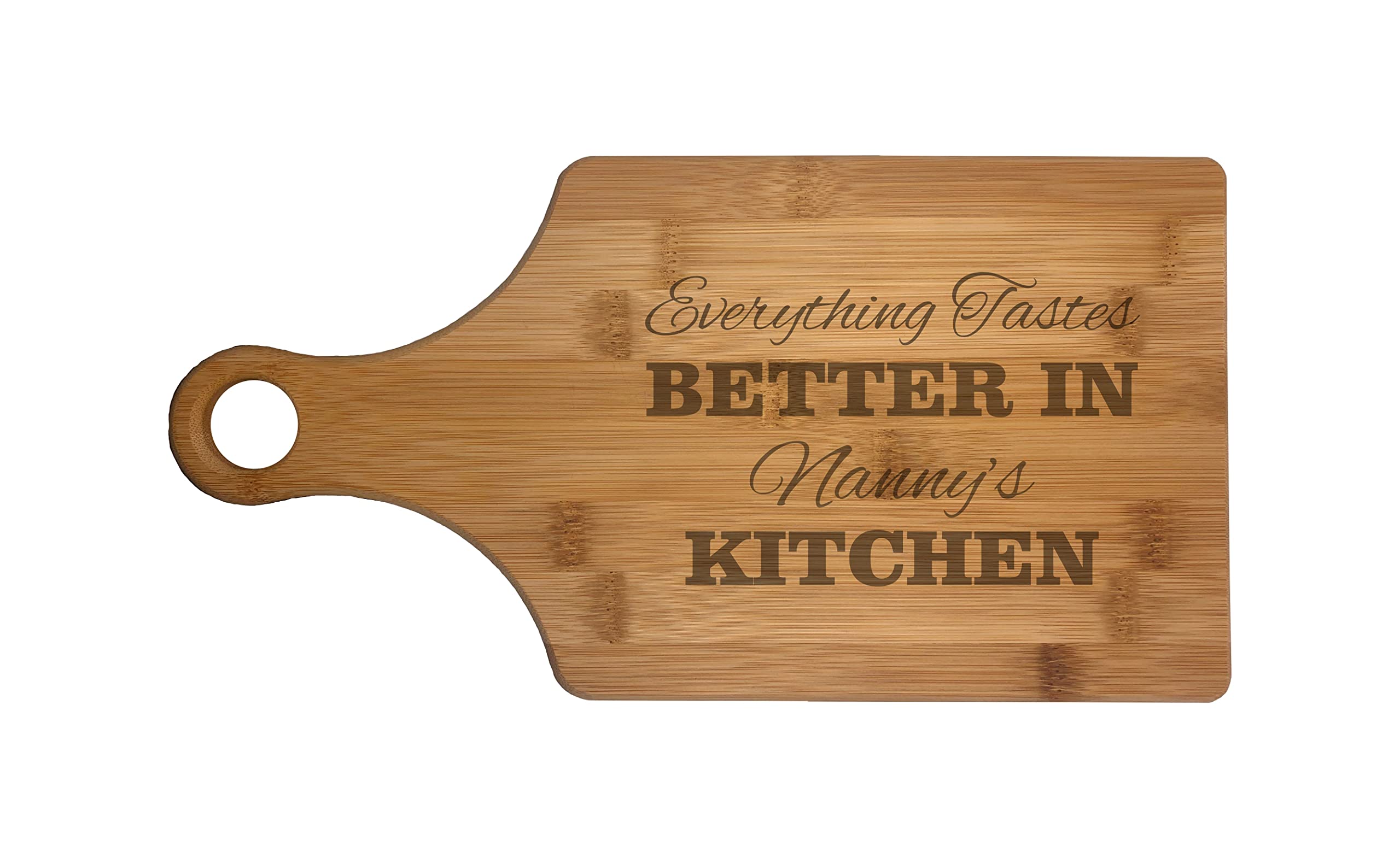 Grandma Gift Everthing Tastes Better in Nanny's Kitchen Engraved Cutting Board Paddle Shaped Cooking (Bamboo)