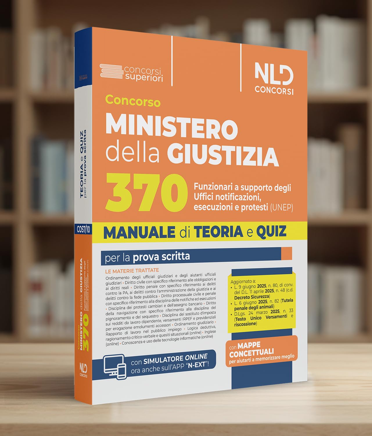 Concorso Ministero della Giustizia per 370 funzionari a supporto degli Uffici notificazioni, esecuzioni e protesti (UNEP) (Cod. 01). Teoria e quiz 2025. Con espansione online