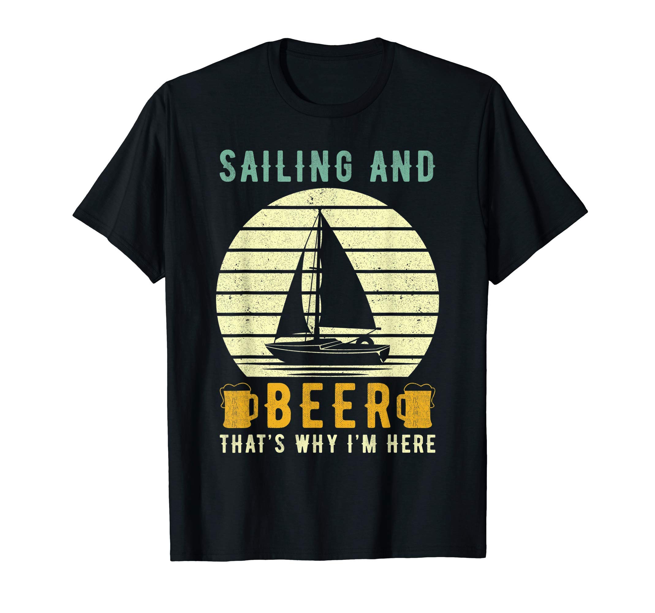 Sailor Sailing Gift Funny SayingSailing and Beer T-ShirtOEKO-TEX STANDARD 100