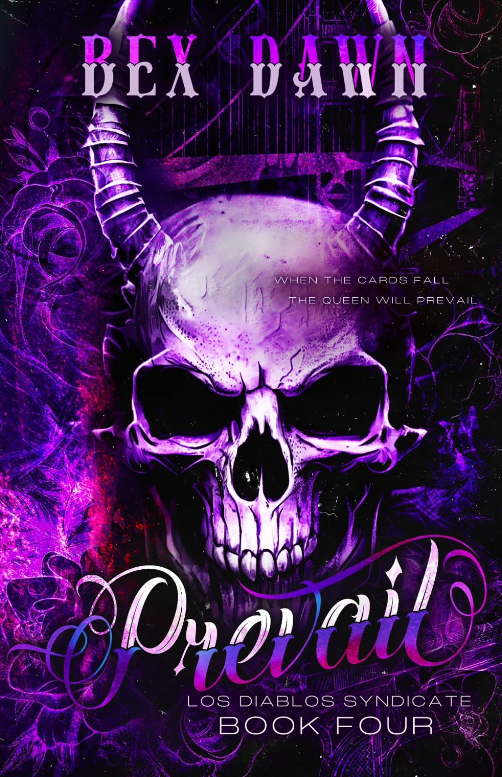 Prevail: Los Diablos Syndicate Book 4