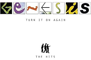 Turn It On Again: The Hits