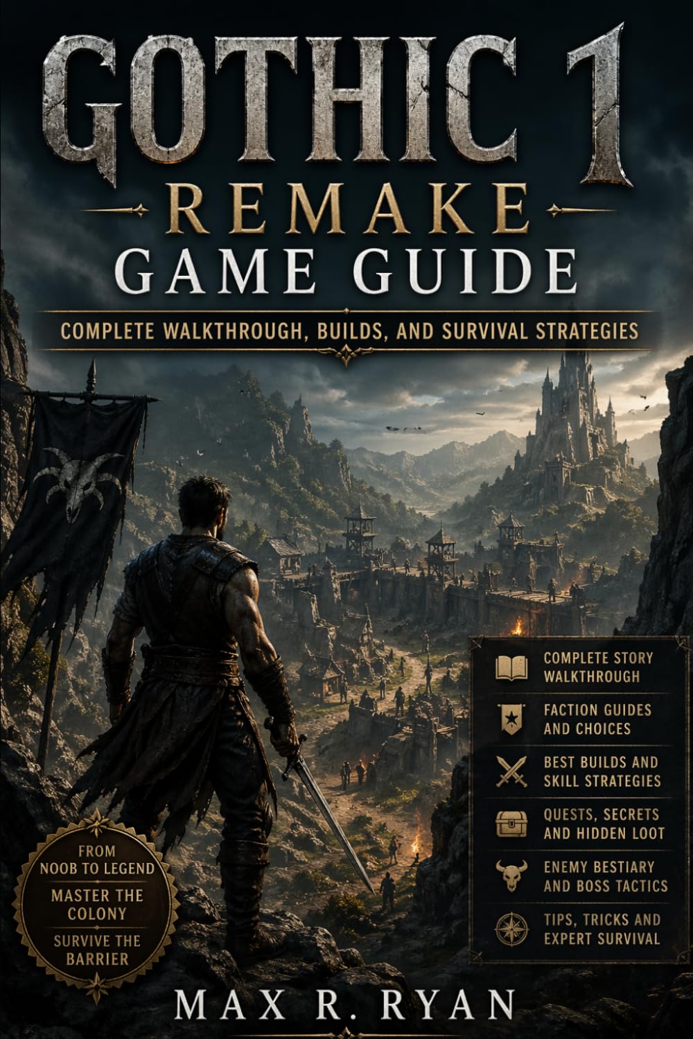Gothic 1 Remake Game Guide: Complete Walkthrough, Builds, and Survival Strategies