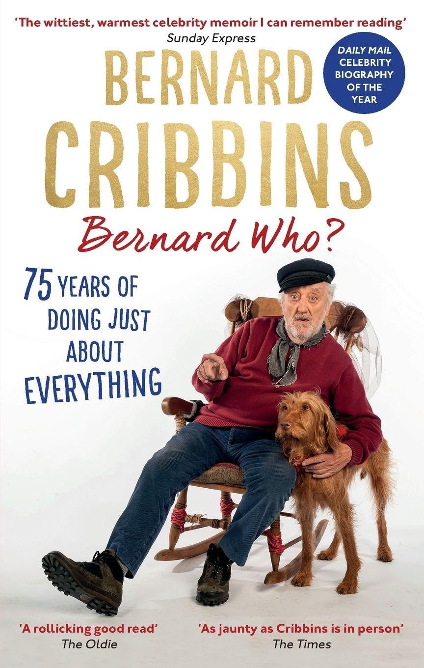 Bernard Who by Bernard Cribbins PAPERBACK 9781472130150