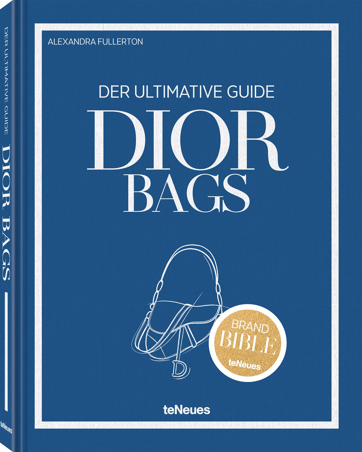 The Ultimate Guide to Dior Bags (The Brand Bible)
