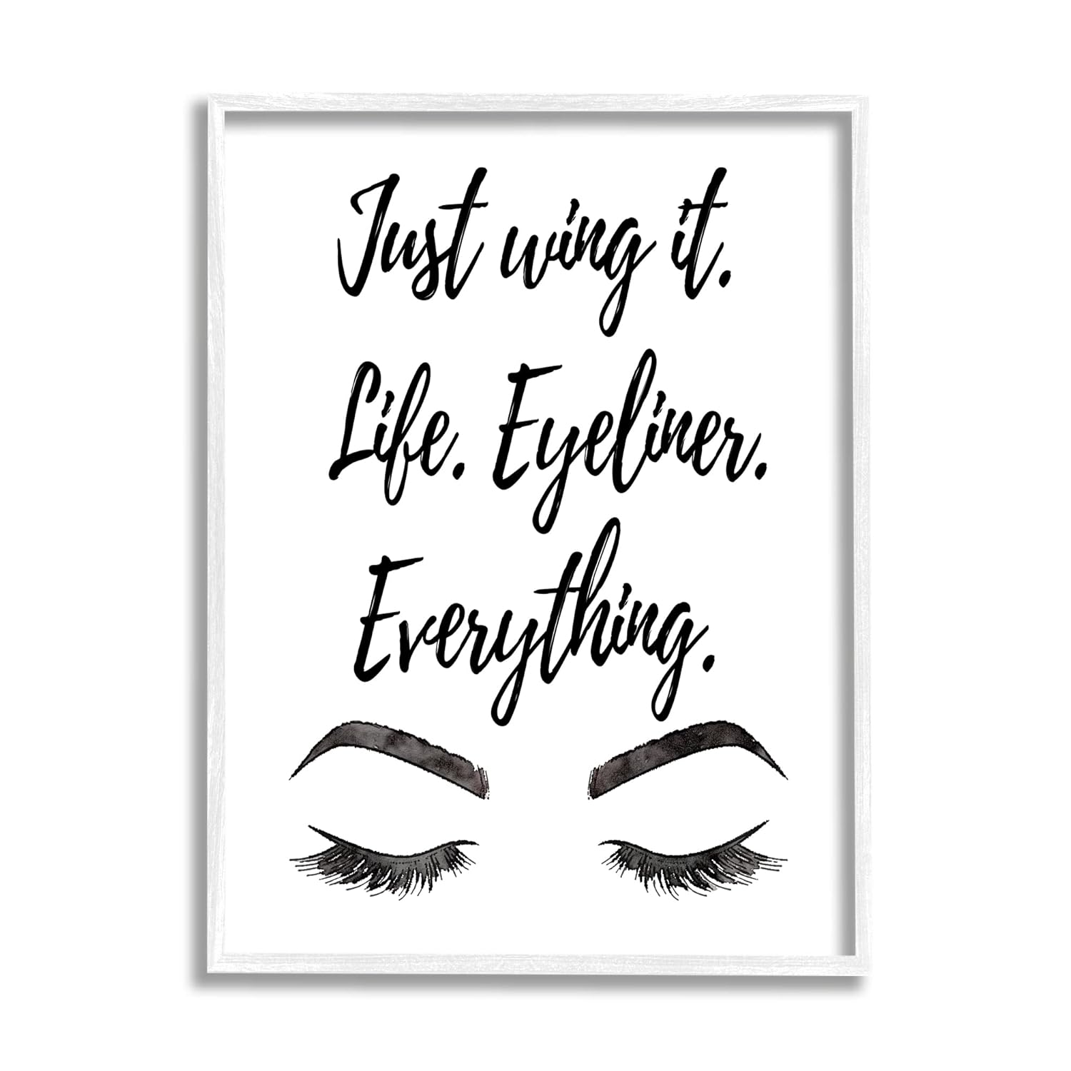 Stupell Industries Just Wing It Eyeliner Makeup Phrase Framed Giclee Art Design by Amanda Greenwood