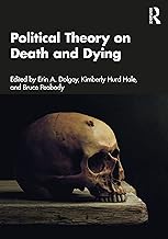 Political Theory on Death and Dying