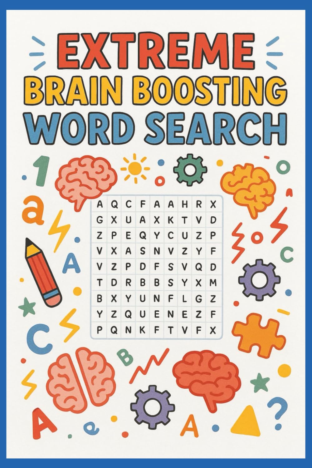 Ultimate Mind Workout Word Search: A High Energy Collection to Stretch Your Brain