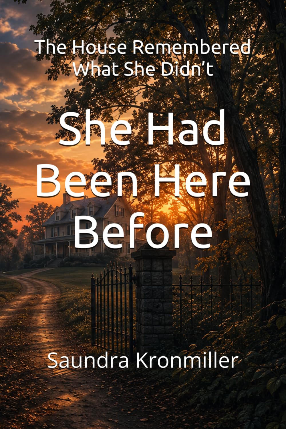 She Had Been Here Before: The House Remembered What She Didn’t