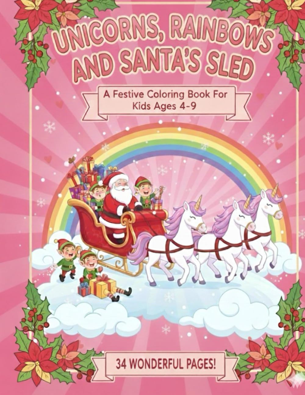 Christmas Unicorn Coloring Book for Girls Ages 4-9: Merry Christmas Unicorn Coloring Pages