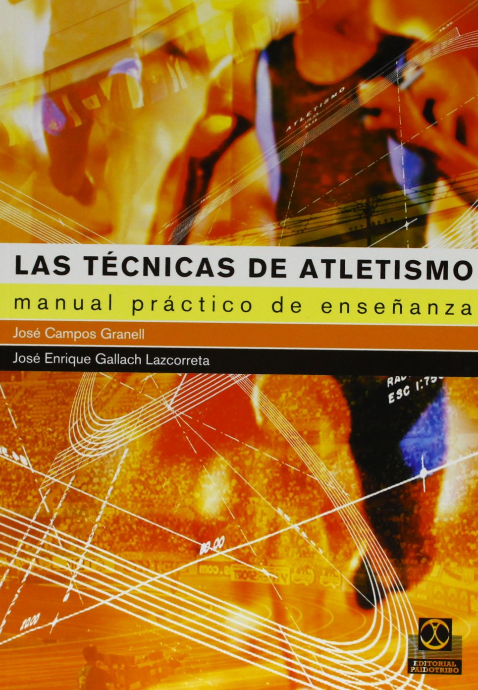 Técnicas de atletismo, Las. Manual práctico de enseñanza, LAS (Deportes)