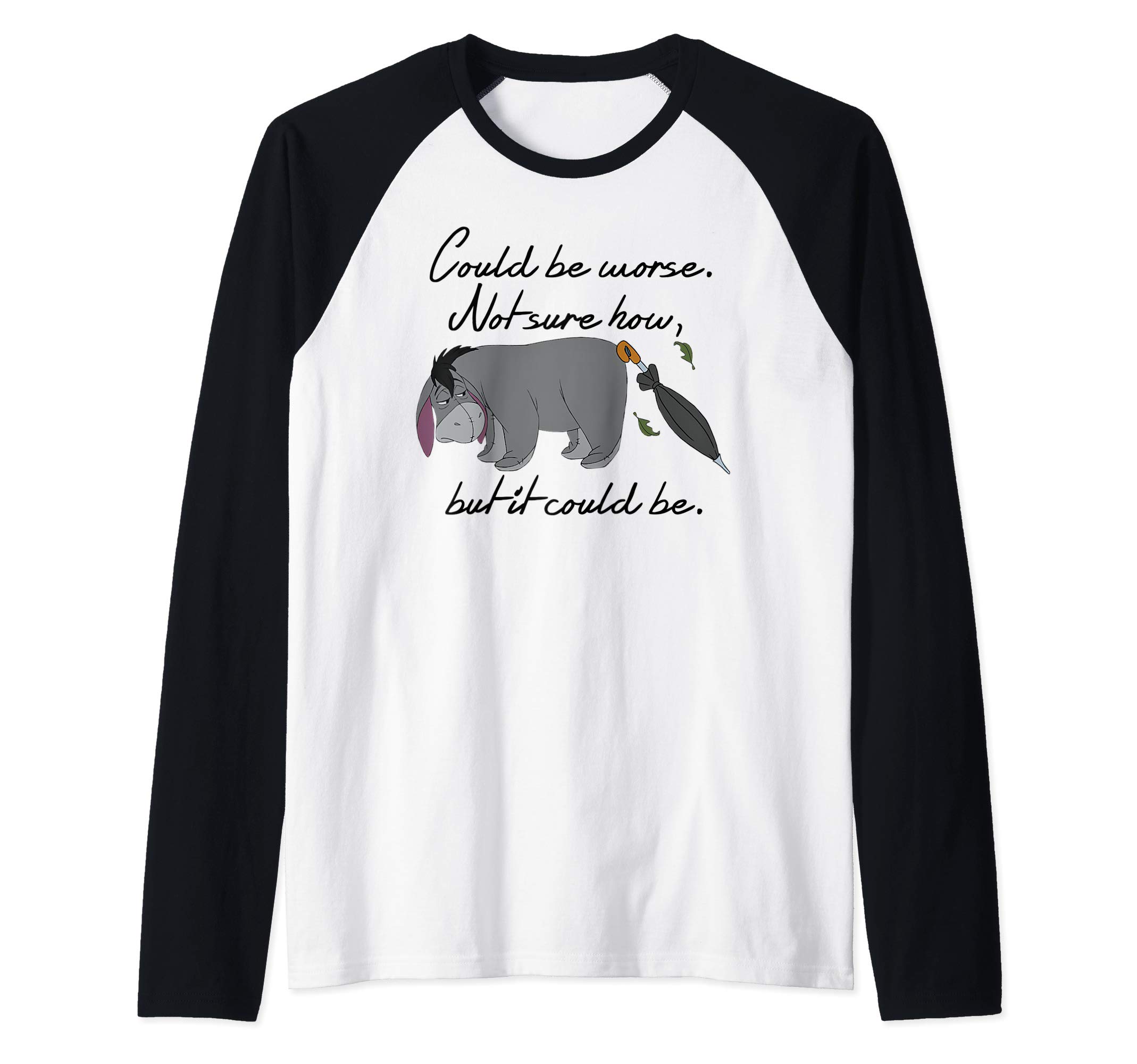 Winnie the Pooh - Eeyore Could Be Worse Raglan Baseball Tee