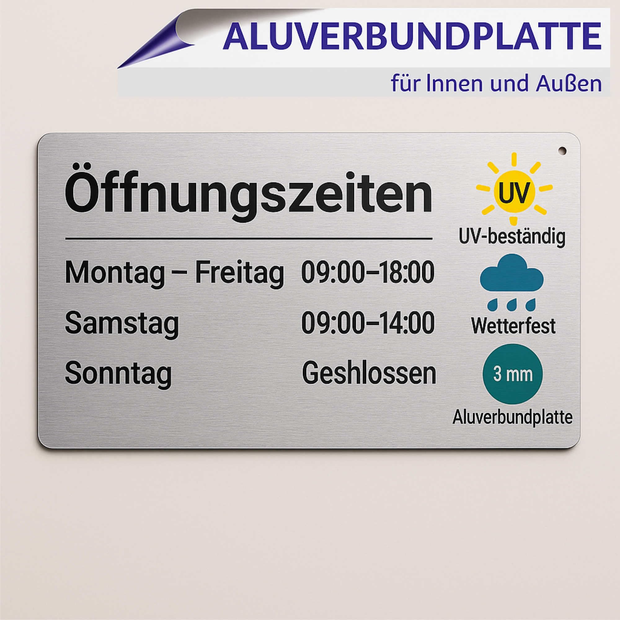 Indigos UG - Öffnungzeiten Schild Aluverbund 3mm Edelstahllook - Schilder selbst gestalten mit Wunschtext - 60x40 cm - wetterfestes Öffnungszeitenschild personalisierbar für Tür, Wand oder Gebäude