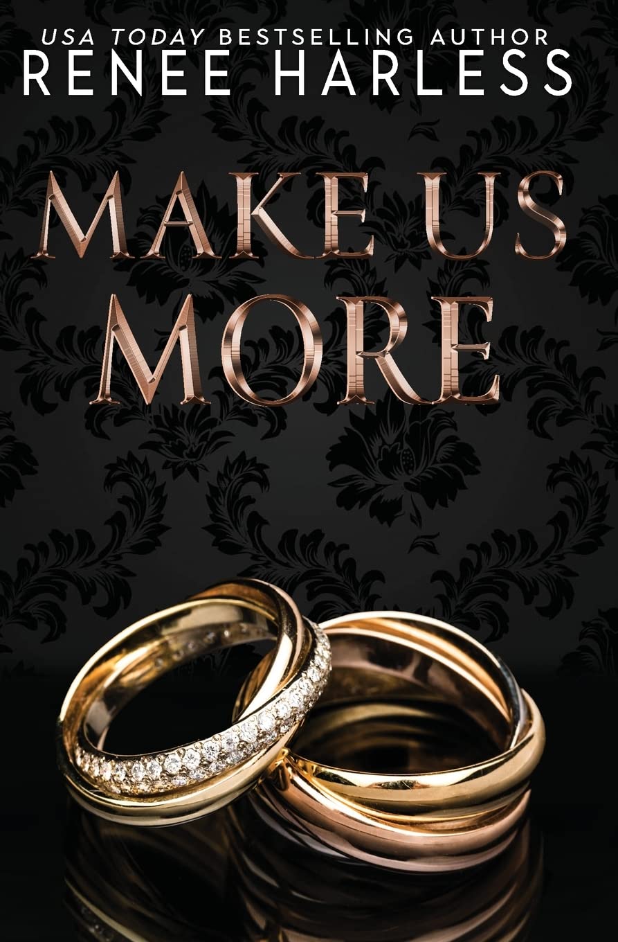 Make Us More: Volume 3 (The Stone Trilogy)