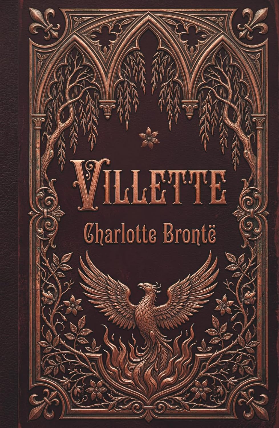 Villette: A Haunting Victorian Classic of Gothic Romance      Hardcover – April 1, 2026
