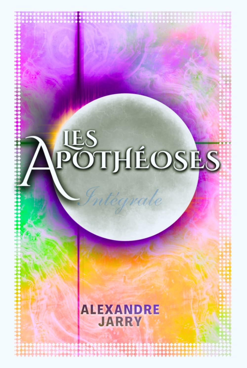 Les Apothéoses: Intégrale