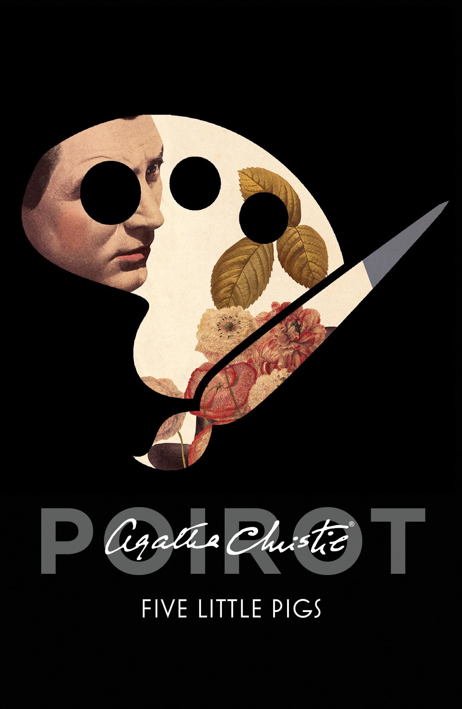 Five Little Pigs (Poirot): A Hercule Poirot Cold Case Mystery Inspired by a Classic Nursery Rhyme