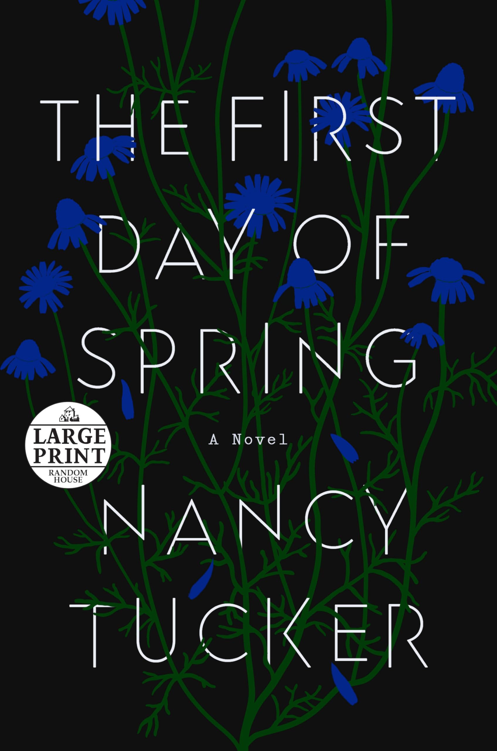 The First Day of Spring: A Novel