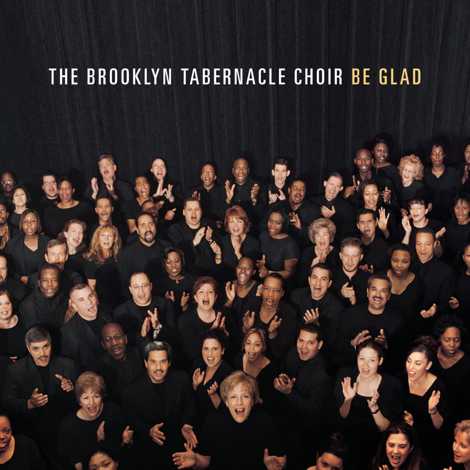 Be Glad - CD [Audio CD] Brooklyn Tabernacle Choir