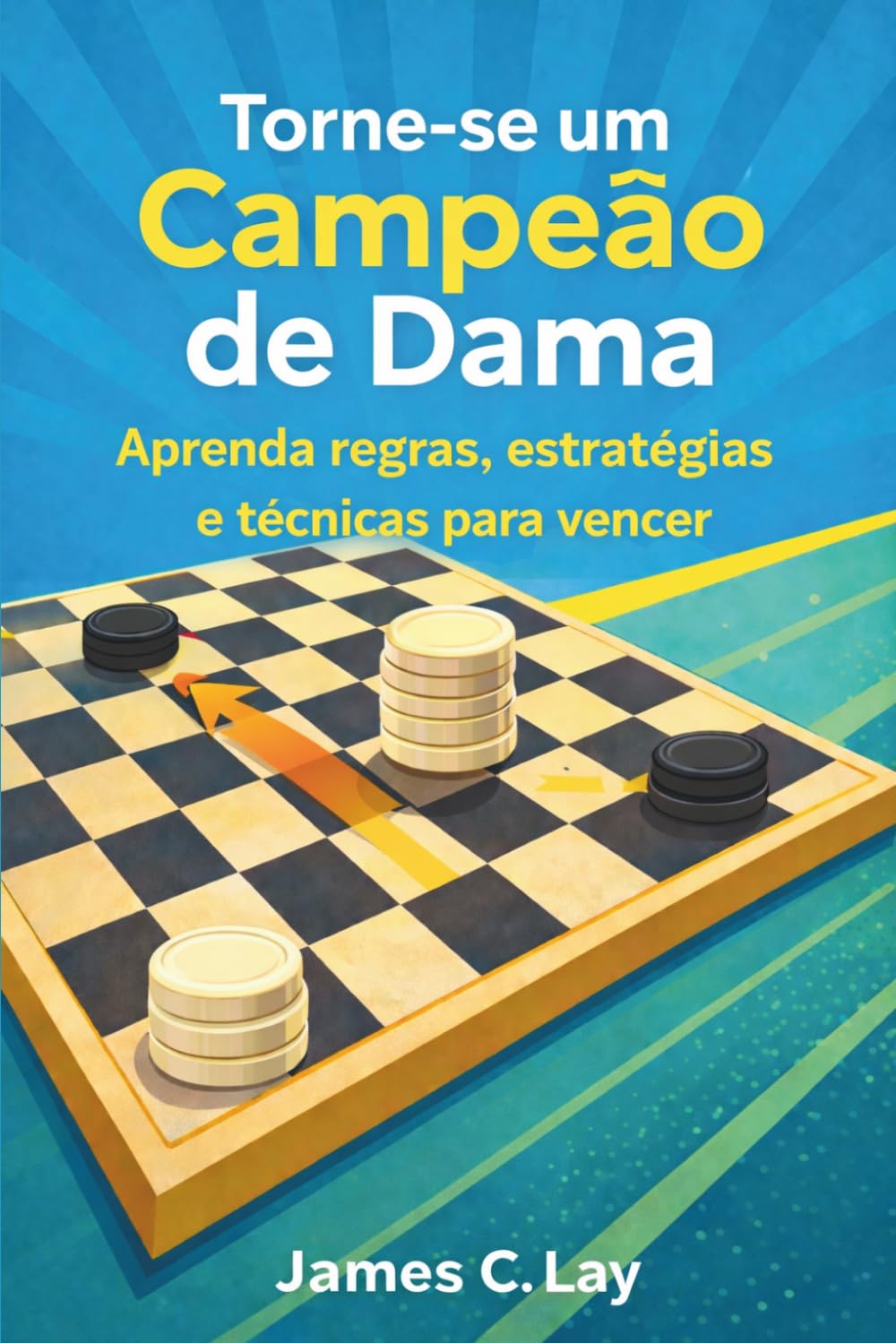 Torne-se um Campeão de Dama: Aprenda regras, estratégias e técnicas para vencer