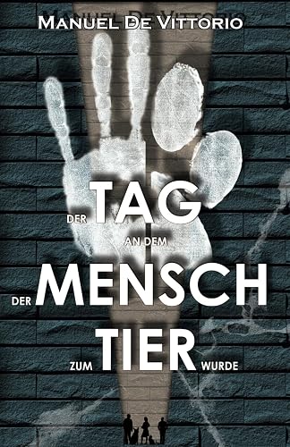 Der Tag an dem der Mensch zum Tier wurde