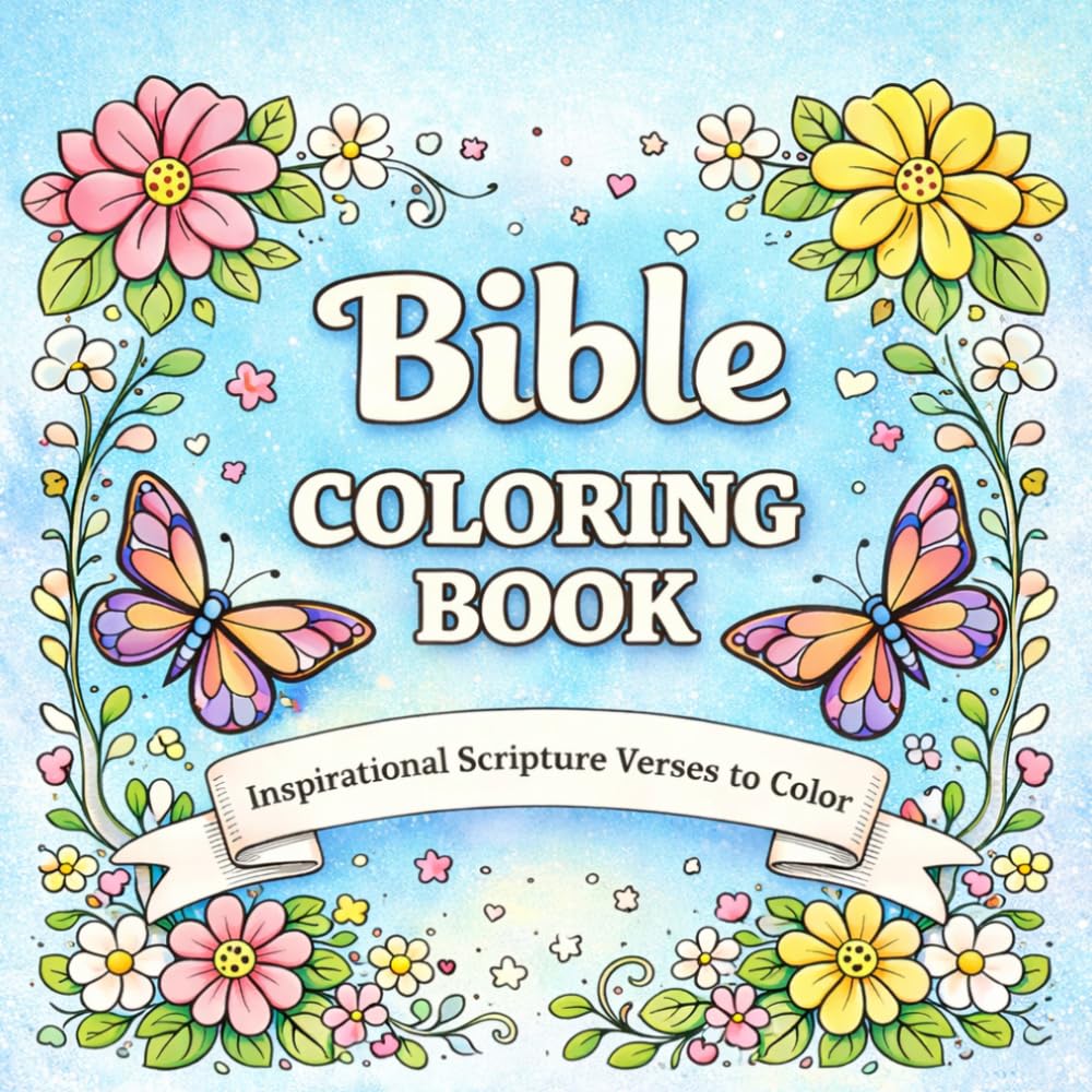 “Bible Coloring Book: Inspirational Scripture Verses to Color