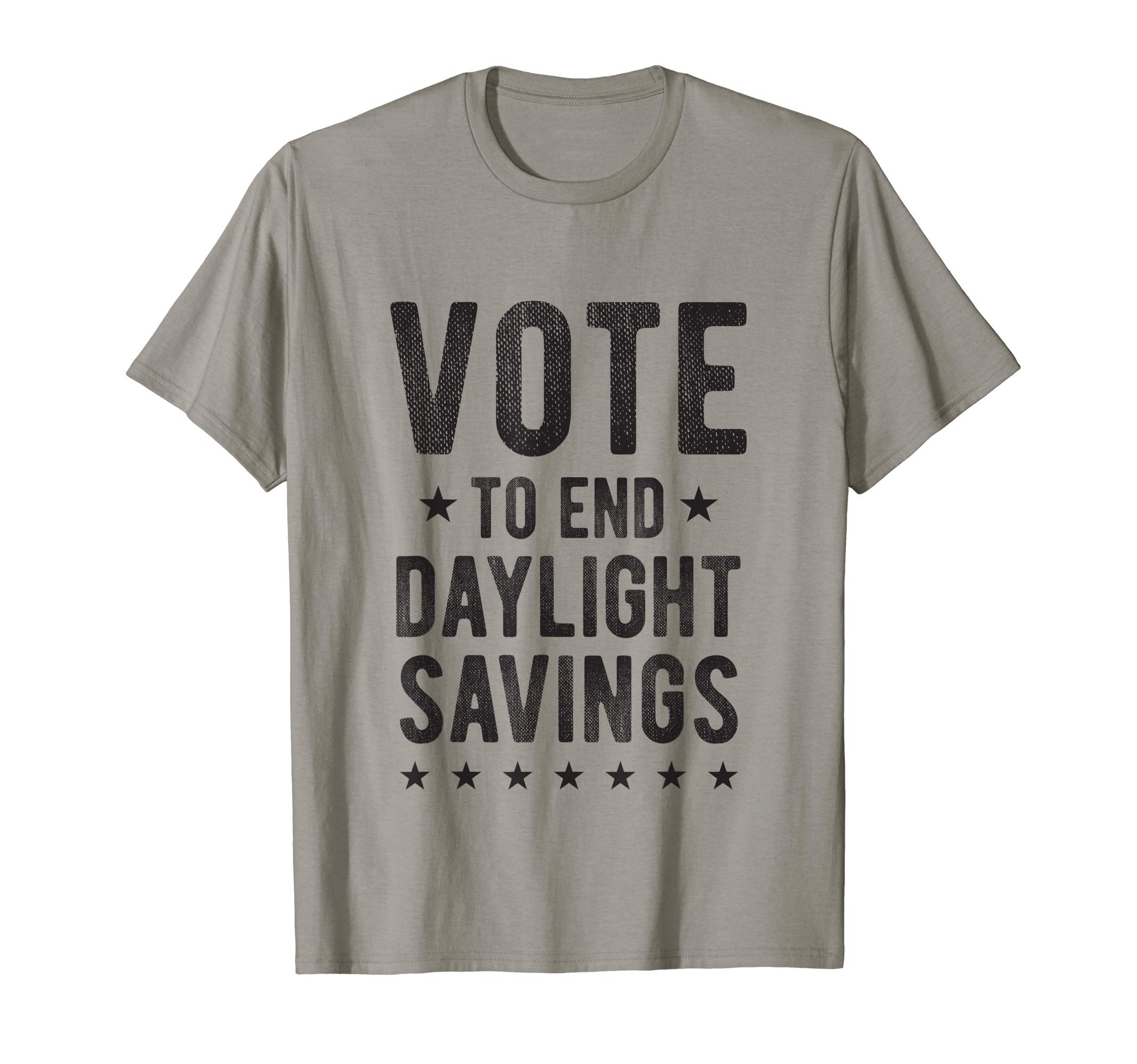 Vote to End Daylight Savings Time Funny Calendar Joke T-Shirt