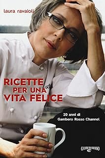 Annuncio sponsorizzato – Ricette per una vita felice. 20 anni di Gambero Rosso Channel