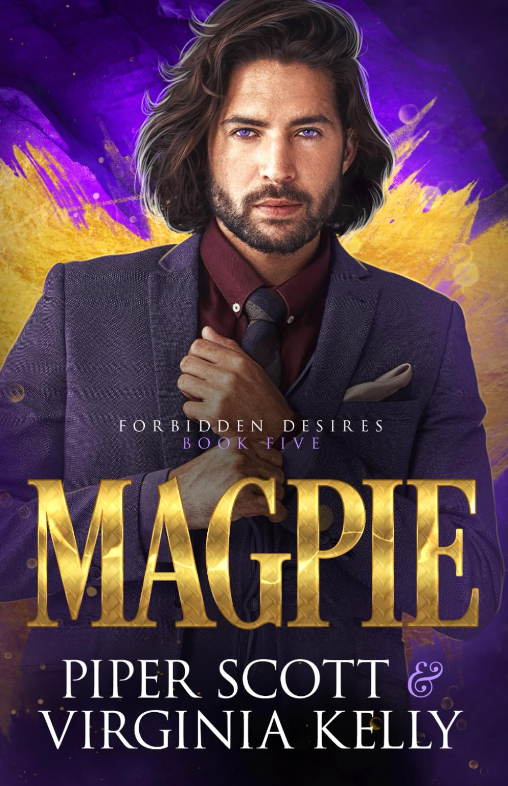 Magpie: A Forbidden Desires Spin-Off Story: 5