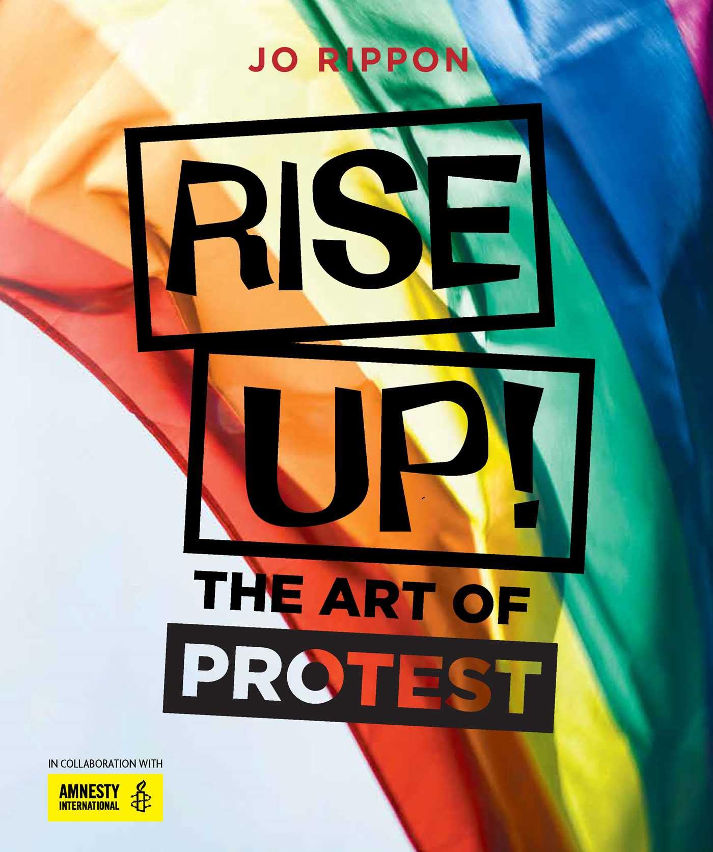 Rise Up! The Art of Protest