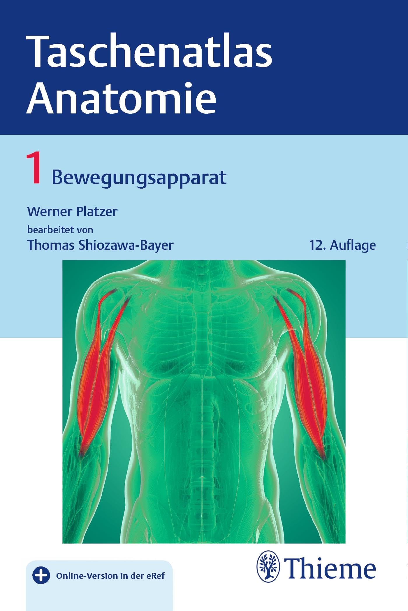 Taschenatlas Anatomie, Band 1: Bewegungsapparat: Mit Online-Zugang