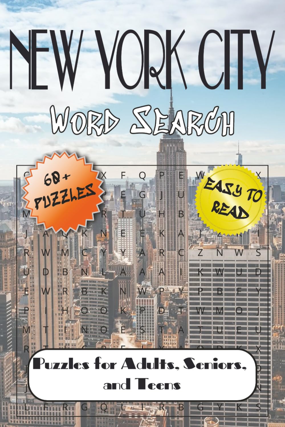 New York Word Search Puzzle Book: Word Searches with Easy to Read Print about New York Landmarks, Neighborhoods, Food, Culture and More | 6x9 inches, ... … Gift for Vacations, Holiday & Free Times