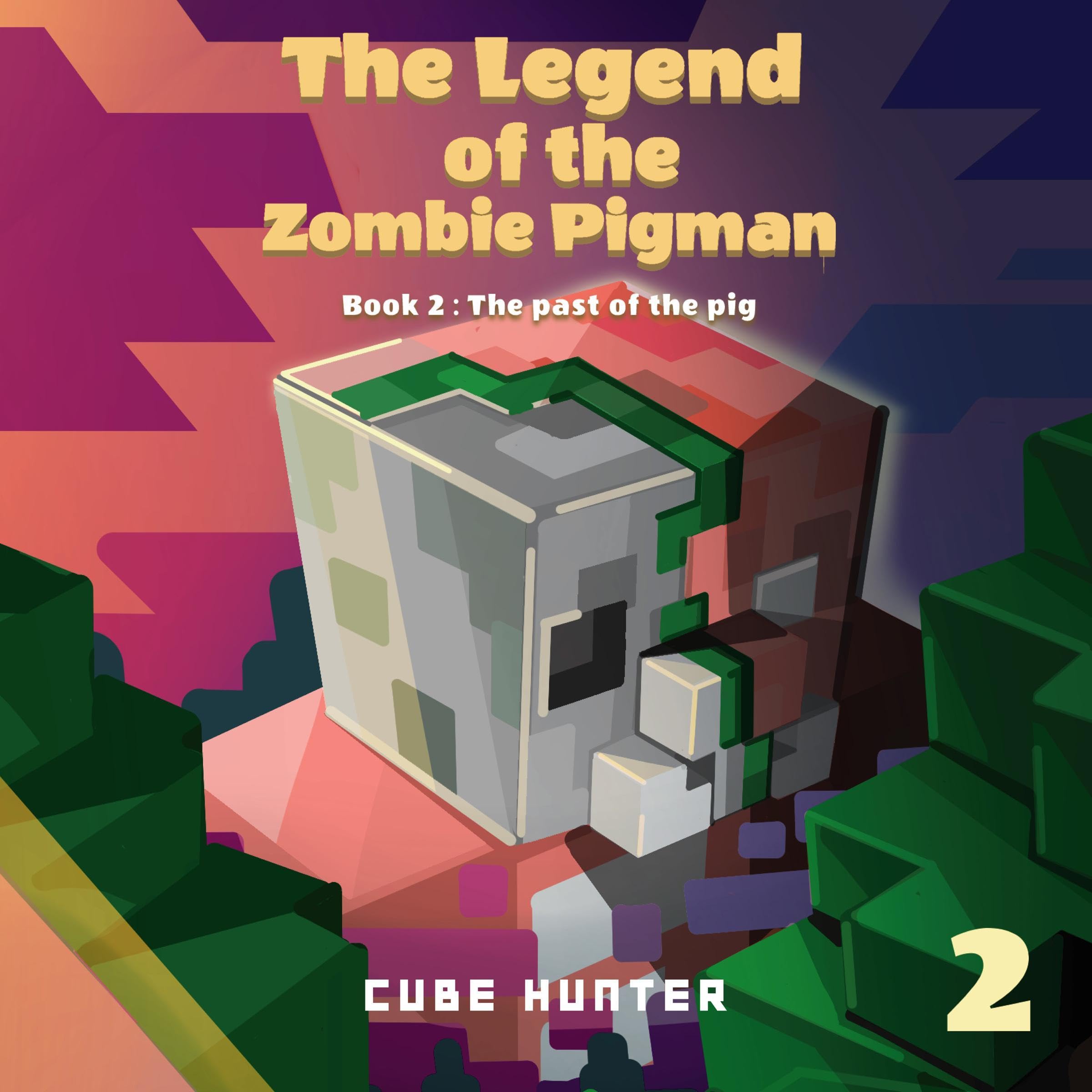Cover art for The Legend of the Zombie Pigman, Book 2