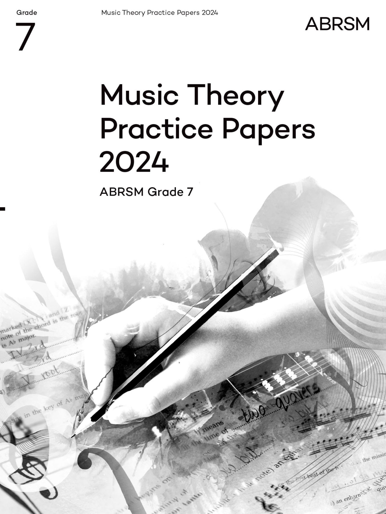 Music Theory Practice Papers 2024, ABRSM Grade 7 (Theory of Music Exam papers & answers (ABRSM))