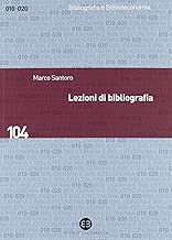 Scaricare Lezioni di bibliografia pdf gratis