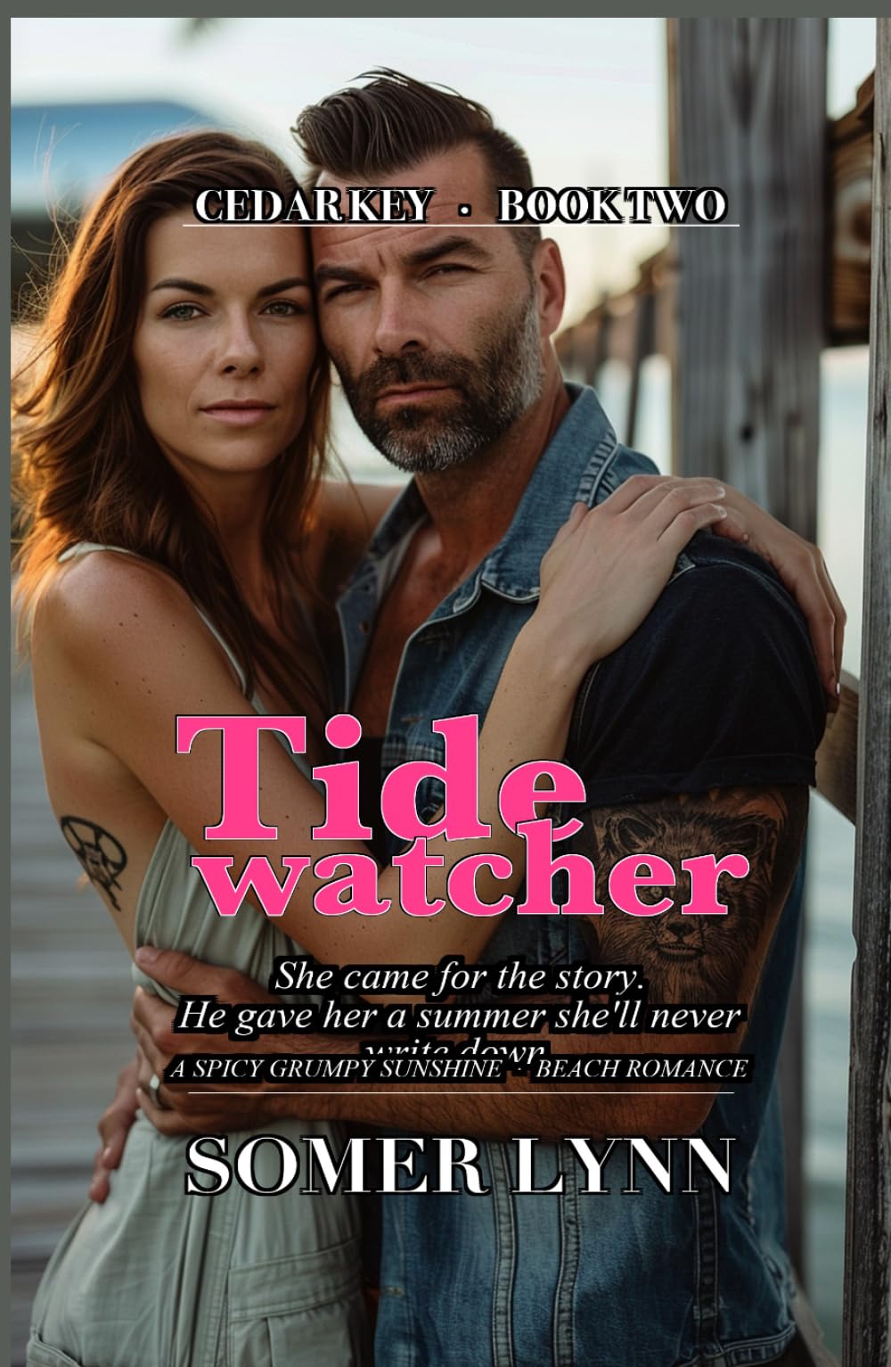 Tidewatcher: A Spicy Grumpy Sunshine Beach Romance (Cedar Key Book 2)