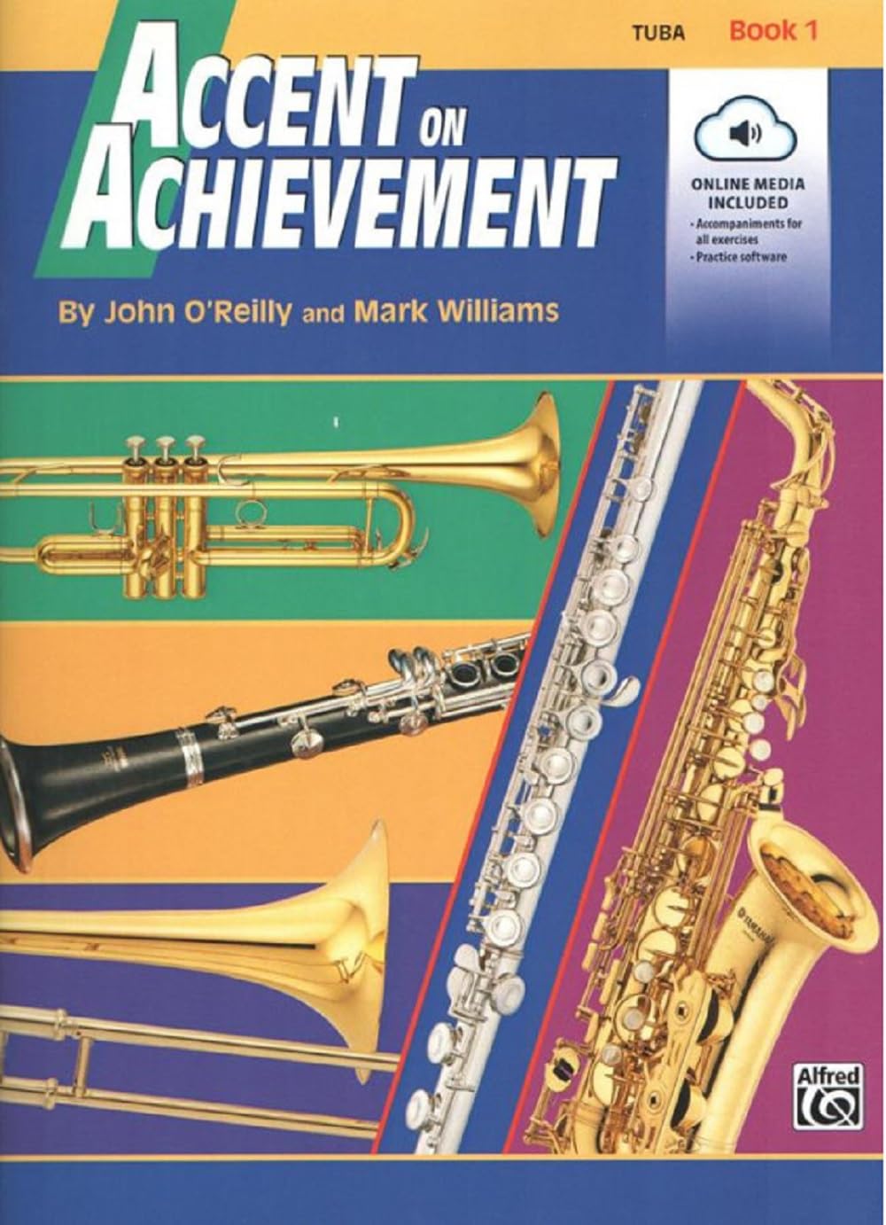 Accent on Achievement, Bk 1: Tuba, Book & CD (Accent on Achievement) (Paperback) - Common