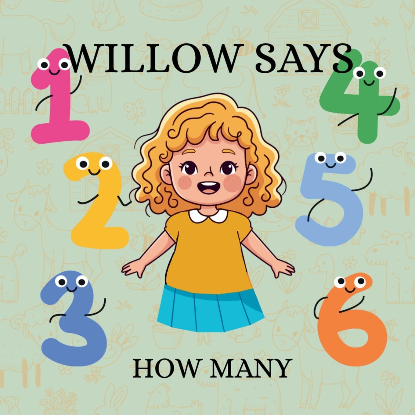 Willow Says 'How Many': Interactive counting book for toddlers: 3