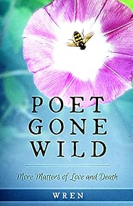 Poet Gone Wild