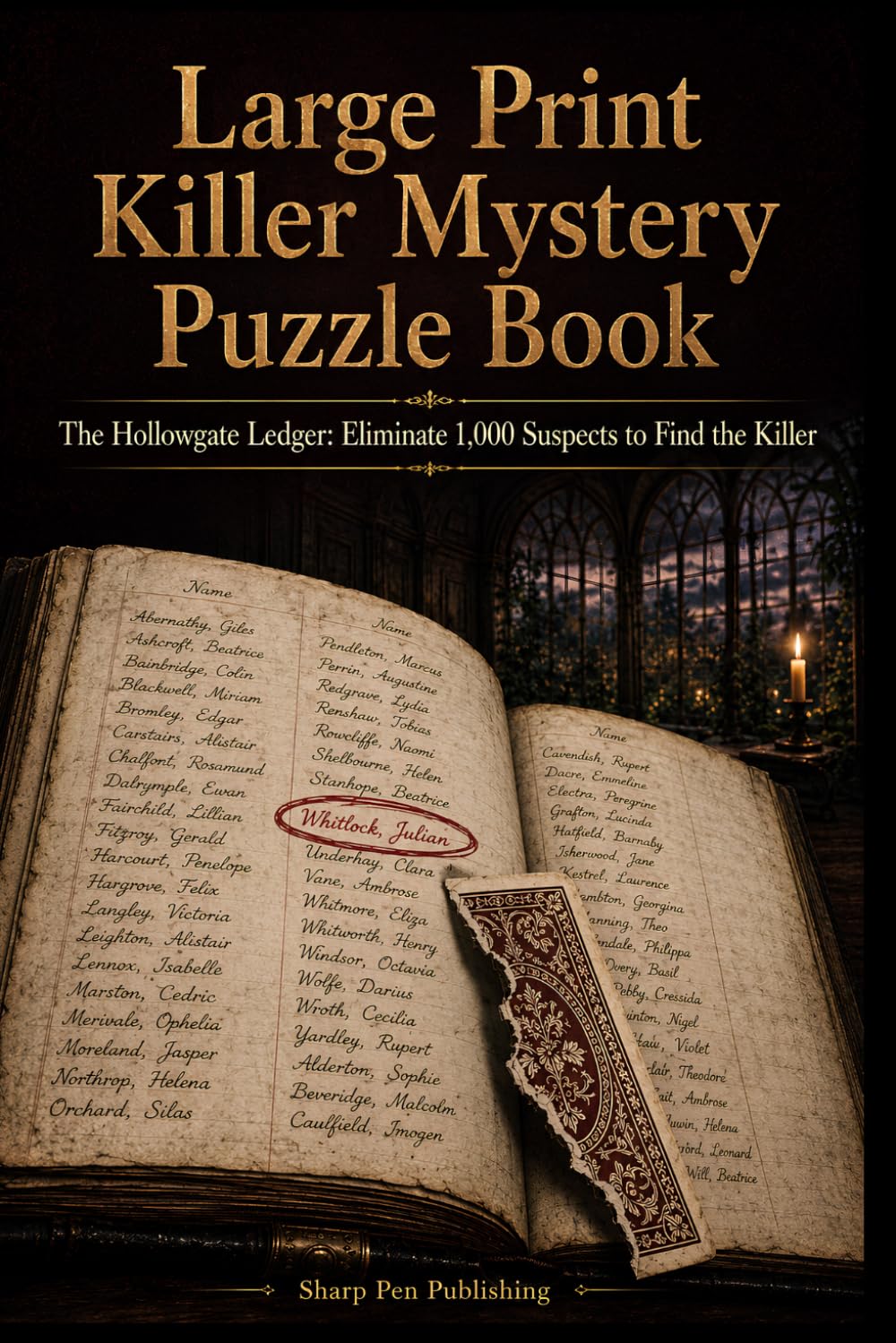 LARGE PRINT KILLER MYSTERY PUZZLE BOOK: The Hollowgate Ledger: Eliminate 1,000 Suspects to Find the Killer