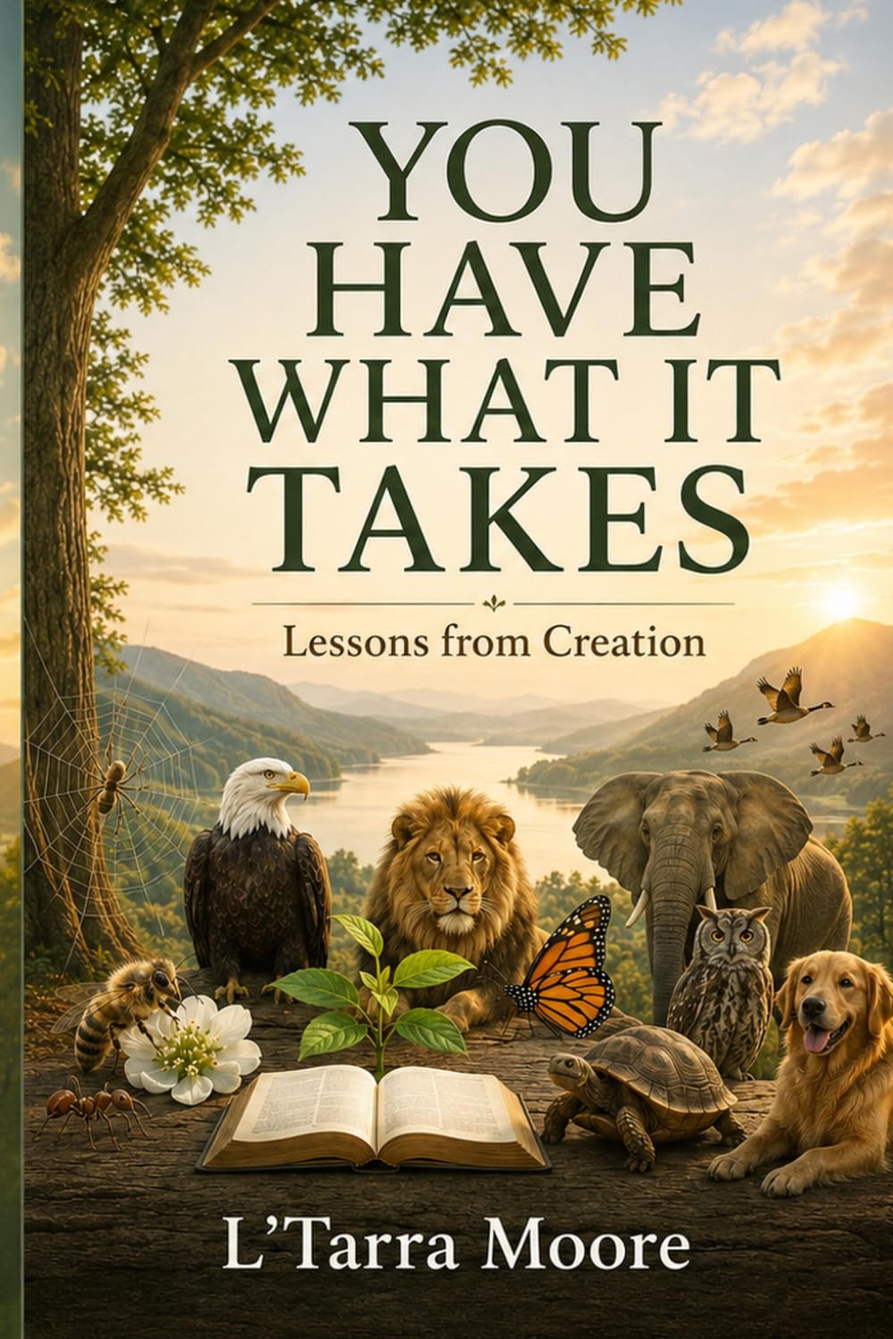 You Have What It Takes: Lessons from Creation